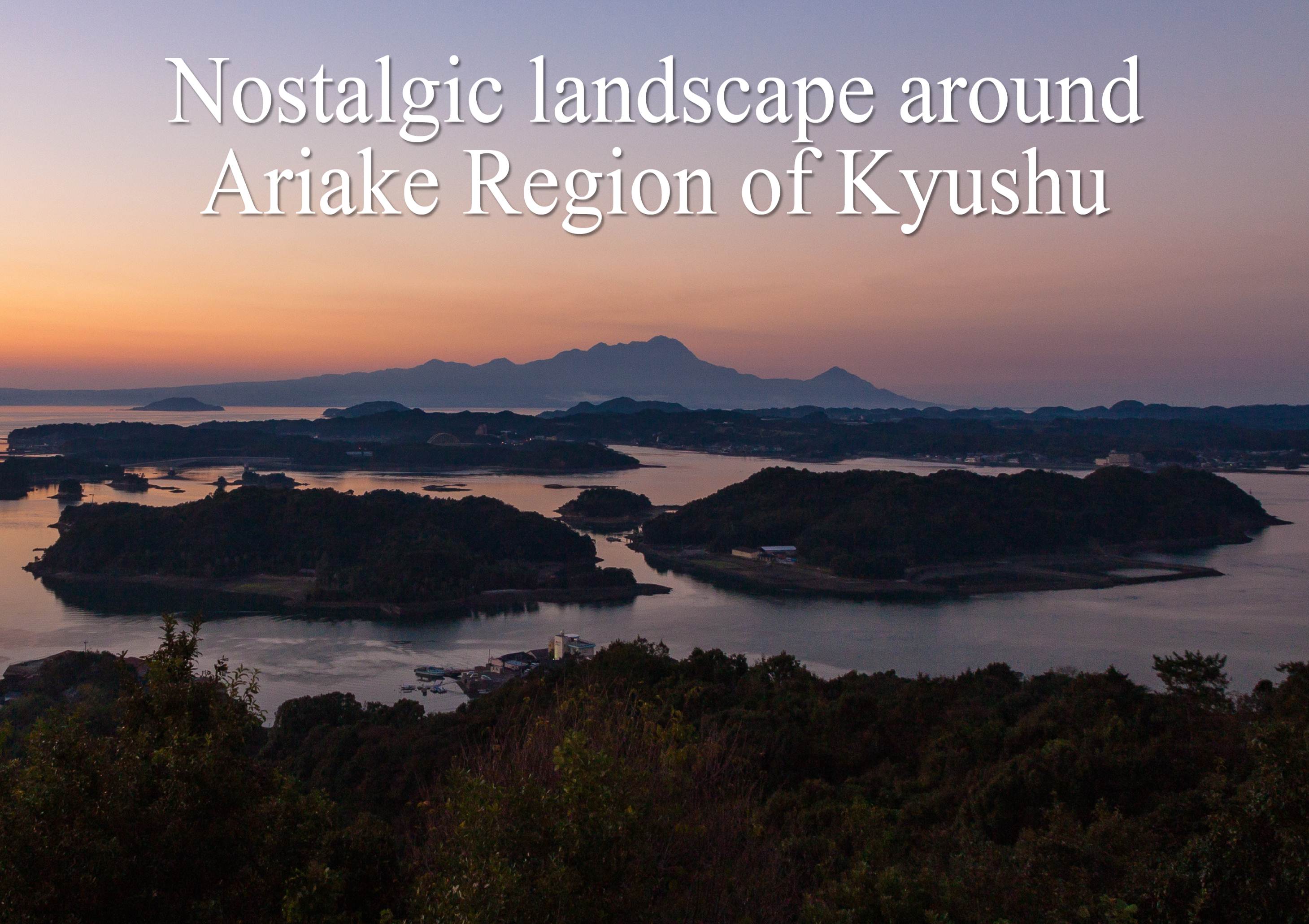 Nostalgic landscape around Ariake Region of Kyushu