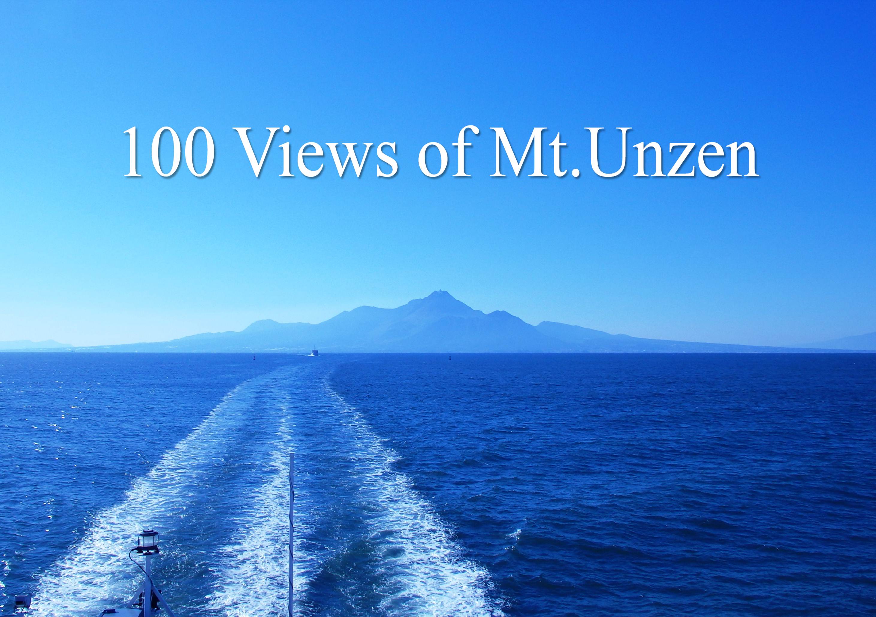 100 Views of Mt.Unzen